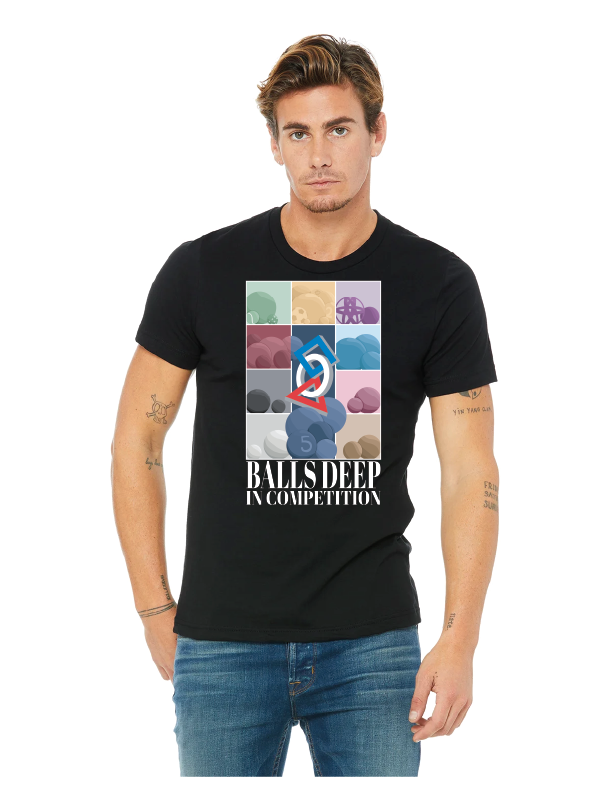 The Pit Podcast Balls Deep in Competition T-Shirt
